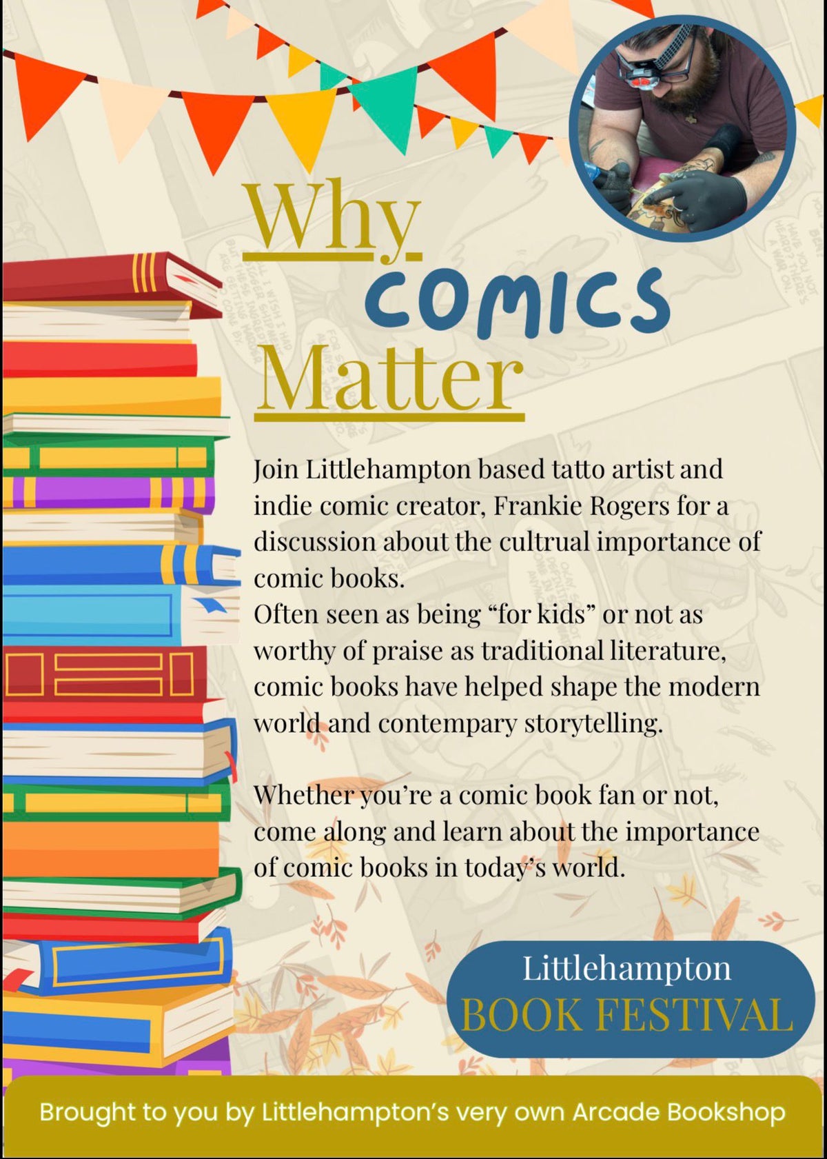 Frankie Rogers - Littlehampton Book Festival - Why Comics Matter - Sunday 25th October 2pm.