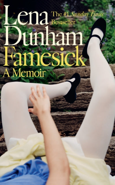 Famesick, Lena Dunham