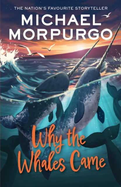 Why The Wales Came, Michael Morpurgo