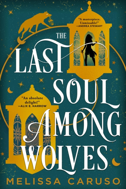 The Last Soul Among Wolves, Melissa Caruso