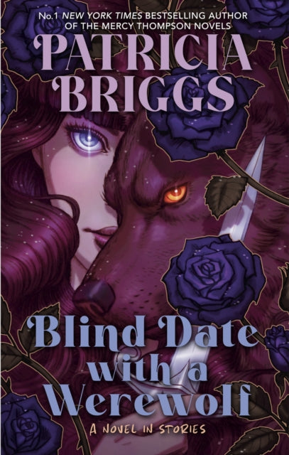 Blind Date with a Werewolf, Patricia Briggs - Pre-Order For Publication on 15th September 2026