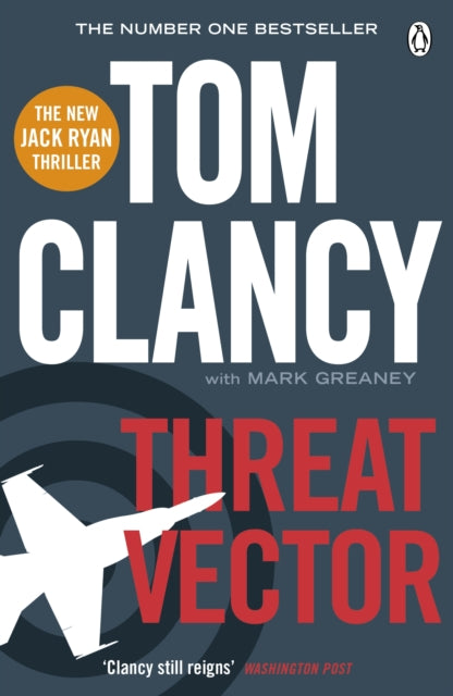 Threat Vector, Tom Clancy