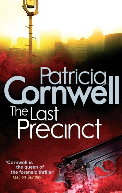 The Last Precinct, Patricia Cornwell