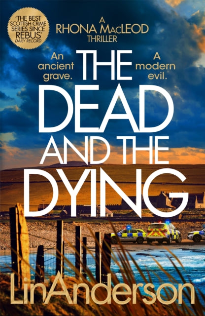 The Dead and the Dying, Lin Anderson - Pre-order for publication 23rd April 2026