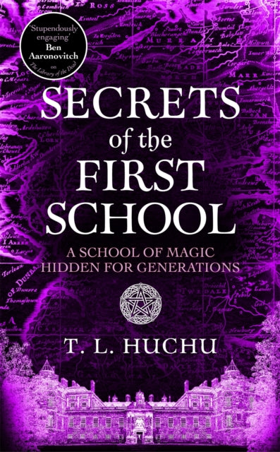 Secrets of the First School, T.L. Huchu - Pre-Order For Publication 20th August 2026