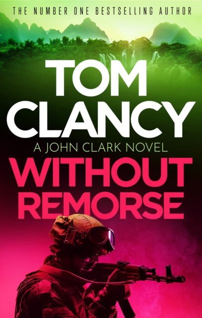 Without Remorse, Tom Clancy