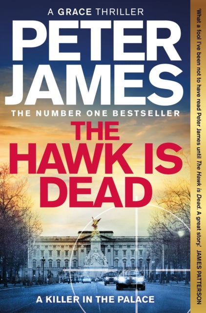 The Hawk Is Dead, Peter James - Pre-order for publication 9th April 2026