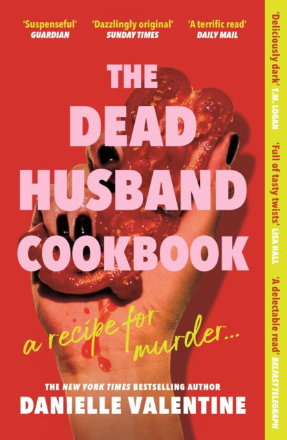 The Dead Husband Cookbook, Danielle Valentine - Pre-order for publication 9th April 2026