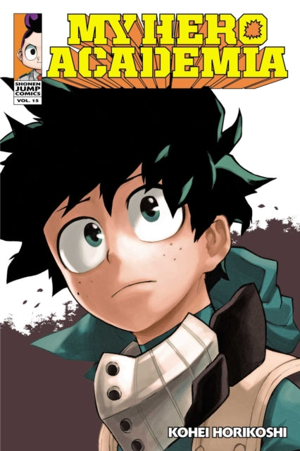 My Hero Academia, Vol. 15 : Volume 15 by Kohei Horikoshi