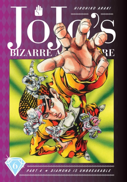 JoJo's Bizarre Adventure: Part 4 - Diamond Is Unbreakable, Vol. 6, Hirohiko Araki