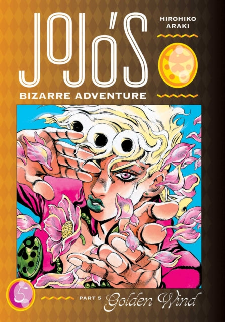 JoJo's Bizarre Adventure: Part 5 - Golden Wind, Vol. 5, Hirohiko Araki