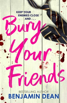 Bury Your Friends, Benjamin Dean