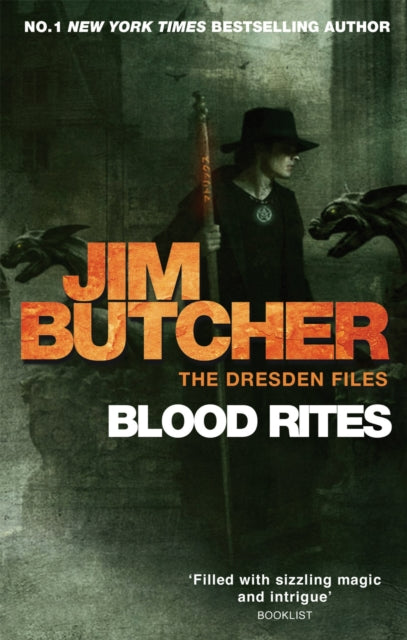 Blood Rites : The Dresden Files, Book Six, Jim Butcher