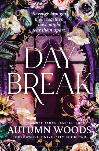 Daybreak (Sorrowsong University Book 2), Autumn Woods