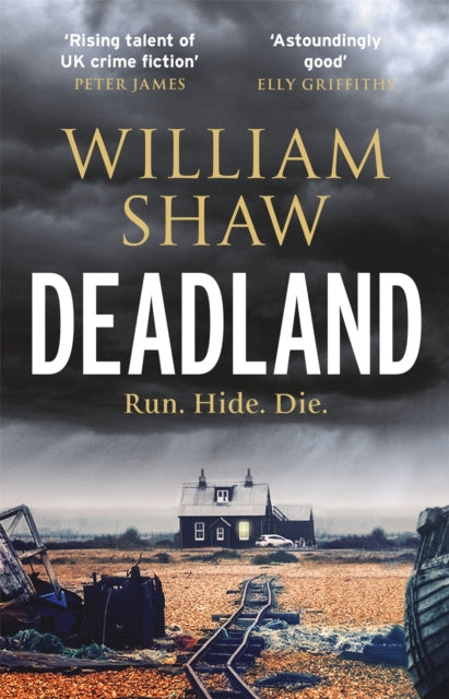 Deadland (DS Alexandra Cupidi Book 2), William Shaw