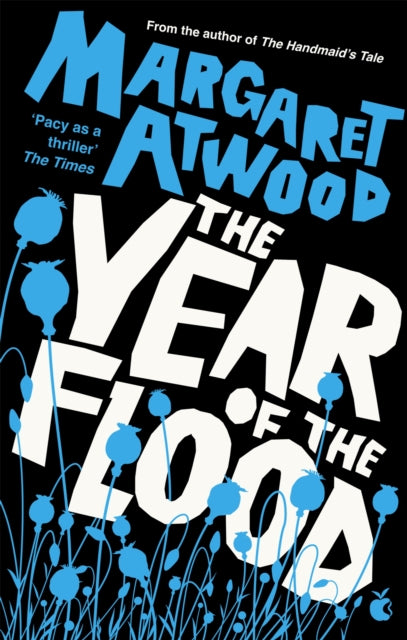 The Year of The Flood, Margaret Atwood