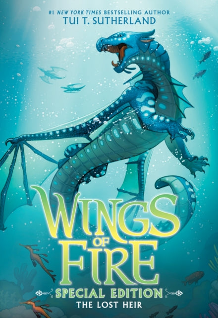 Wings of Fire: The Lost Heir (Special Edition, Book 2), Tui T. Sutherland