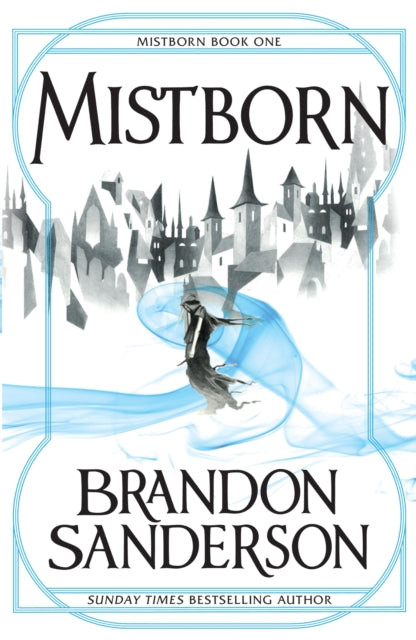 Mistborn (Book 1), Brandon Sanderson