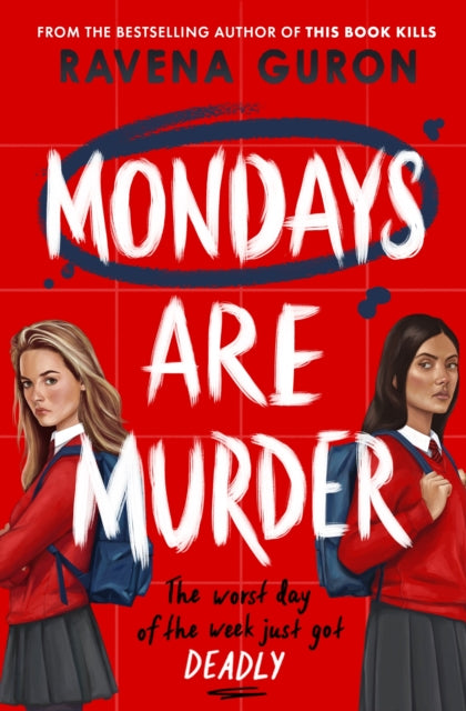 Mondays Are Murder, Ravena Guron