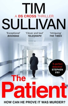 The Patient, Tim Sullivan