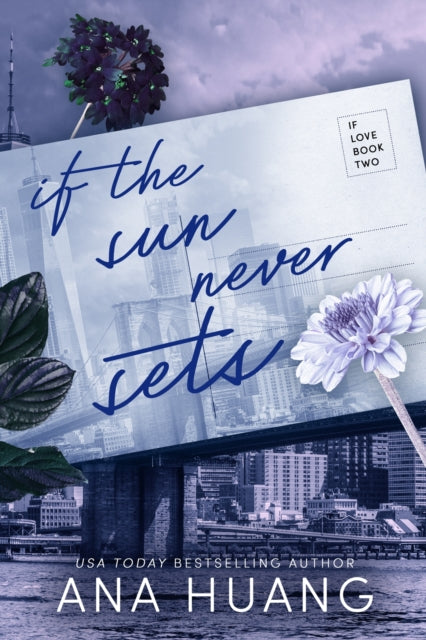 If The Sun Never Sets, Ana Huang