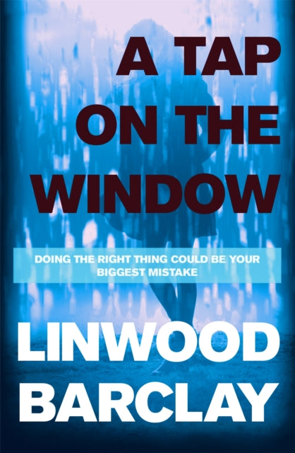 A Tap On The Window, Linwood Barclay