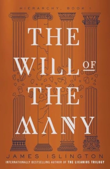 The Will Of The Many (Hierarchy Book 1) James Islington