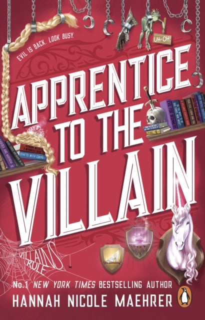 Apprentice To The Villain (Assistant to the Villain Book 2), Hannah Nicole Maehrer