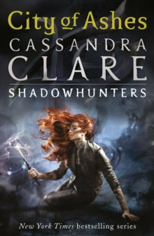 The Mortal Instruments 2: City of Ashes, Cassandra Clare