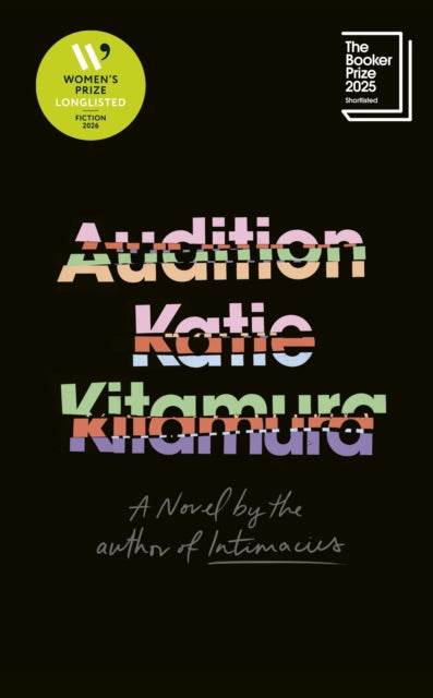 Audition, Katie Kitamura