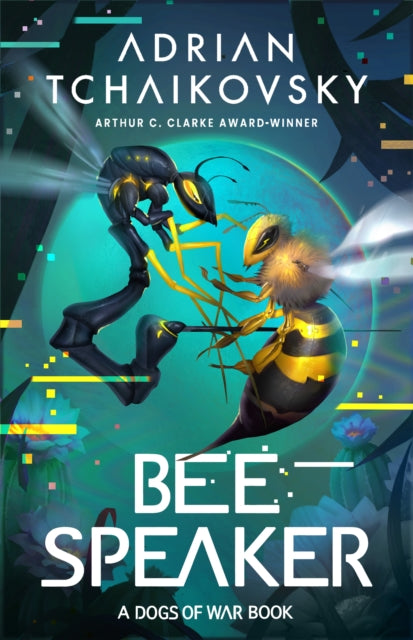 Bee Speaker (Dogs of War), Adrian Tchaikovsky