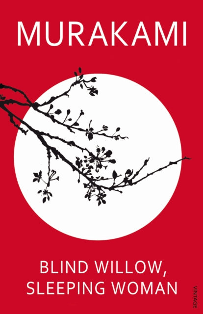 Blind Willow, Sleeping Woman, Haruki Murakami