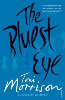 The Bluest Eye, Toni Morrison