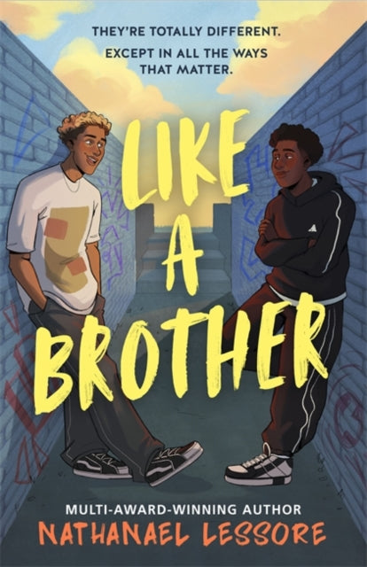 Like a Brother, Nathanael Lessore