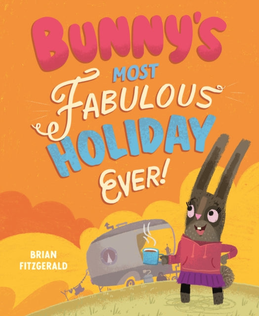 Bunny's Most Fabulous Holiday Ever, Brian Fitzgerald