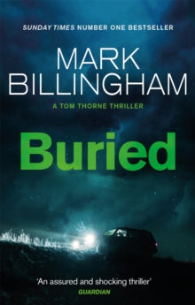 Buried (Tom Thorne Book 6), Mark Billingham