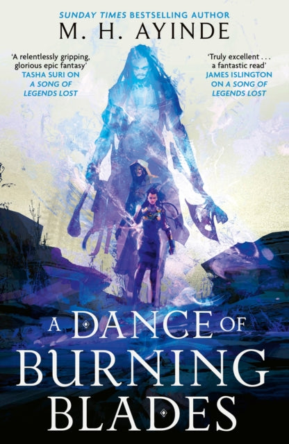 A Dance of Burning Blades, M H Ayinde - Pre-order for publication 7th April 2026