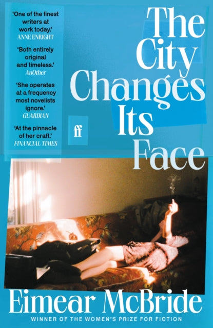 The City Changes It's Face, Eimear McBride