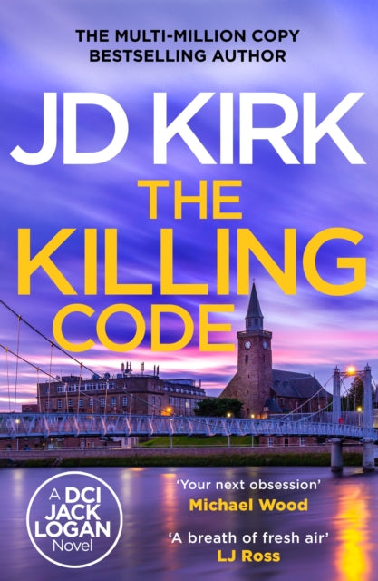 The Killing Code (DCI Jack Logan Book 3), J D Kirk