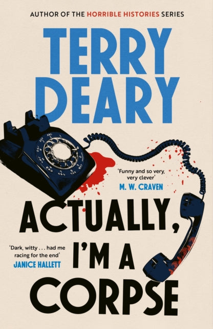 Actually, I'm a Corpse, Terry Deary - Pre-order for publication 11th June