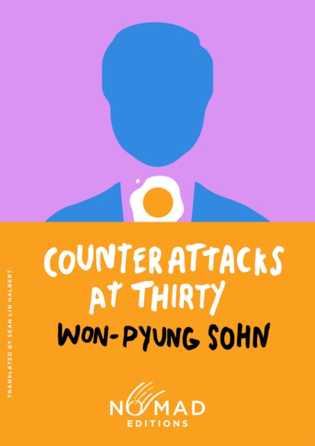Counterattacks at Thirty (Nomad Edition), Won-pyung Sohn
