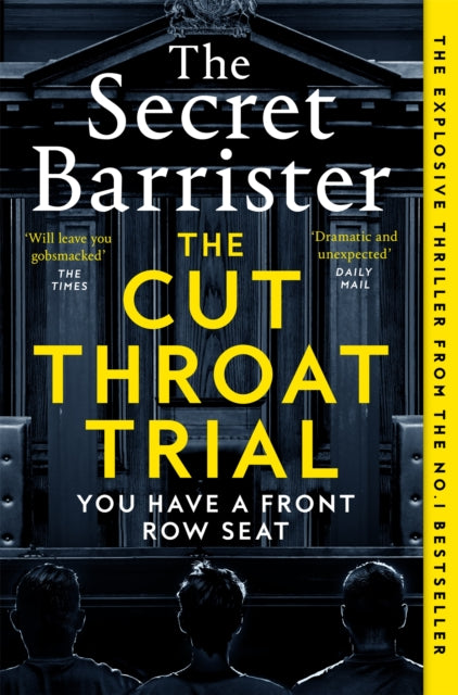 The Cut Throat Trial, The Secret Barrister