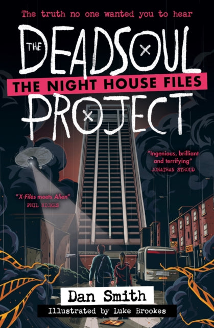 The Deadsoul Project (The Night House Files Book 1), Dan Smith