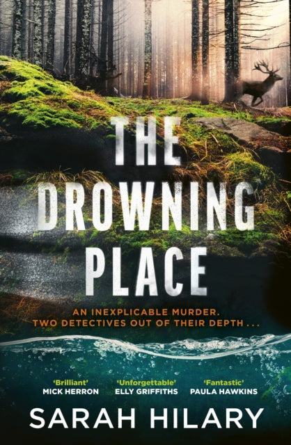 The Drowning Place, Sarah Hilary - Pre-order for publication 16th April 2026