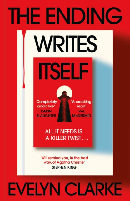 The Ending Writes Itself. Evelyn Clarke - pre-order for publication on 7th April 2026