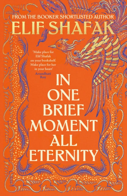 In One Brief Moment All Eternity, Elif Shafak - Pre-order for publication 15th October