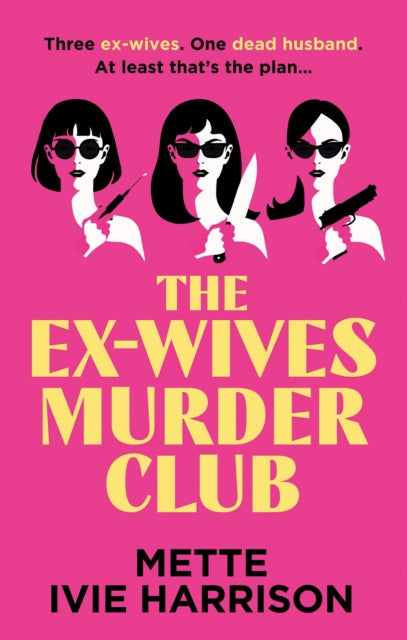 The Ex-Wives Murder Club, Mette Ivie Harrison