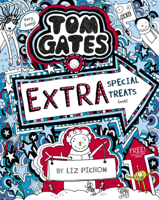 Tom Gates Extra Special Treats (Not), Liz Pichon