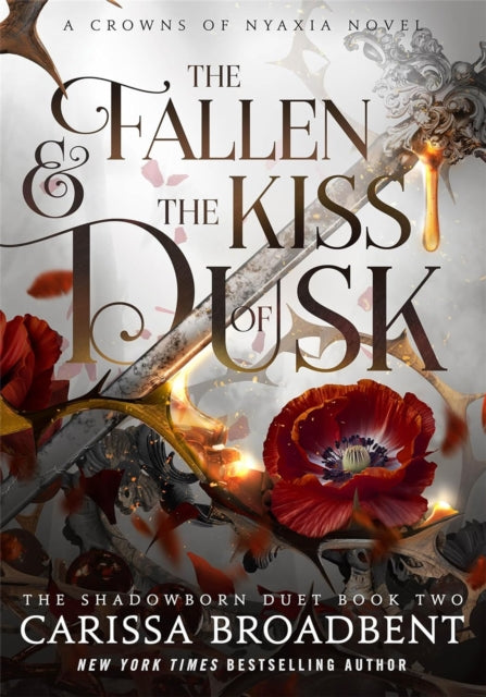 The Fallen and The Kiss of Dusk (Crowns of Nyaxia Book 4), Carissa Broadbent
