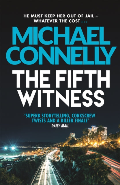 The Fifth Witness, Michael Connelly